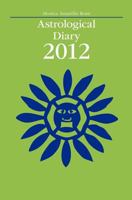Astrological Diary 2012 1441487387 Book Cover