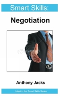 Negotiation: Smart Skills 1908248041 Book Cover