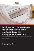 Intégration de systèmes de surveillance sans contact dans les compteurs d'eau. P2 6205600609 Book Cover