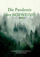 Die Pandemie der Schweine 3757813596 Book Cover