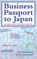 Business Passport to Japan 1933330473 Book Cover