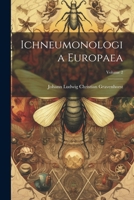 Ichneumonologia Europaea; Volume 2 102274173X Book Cover
