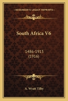 South Africa V6: 1486-1913 0548772061 Book Cover