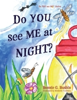 Do YOU see ME at NIGHT? 1665306254 Book Cover