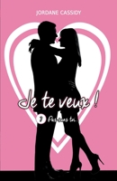 Je te veux ! T7: Pas sans toi... 2491818043 Book Cover