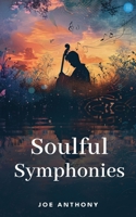 Soulful Symphonies 9364523822 Book Cover