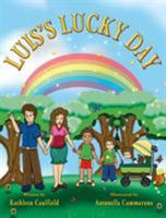 Luis's Lucky Day 0997873221 Book Cover