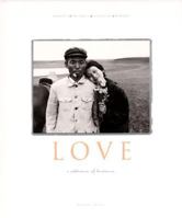 Love: A Celebration of Humanity (M.I.L.K.) 0066209684 Book Cover