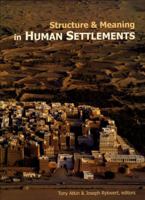 Structure And Meaning in Human Settlements 1931707839 Book Cover