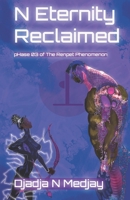 N Eternity Reclaimed: Phase 03 of The Renpet Phenomenon null Book Cover