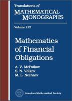 Mathematics of Financial Obligations (Translations of Mathematical Monographs) 0821829459 Book Cover