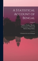 A Statistical Account of Bengal: A Statistical Account Of Bengal; Volume 6 1019245301 Book Cover