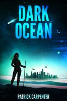 Dark Ocean 1736225502 Book Cover