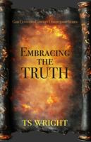 Embracing the Truth B0G4FLZ3K3 Book Cover