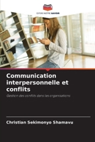 Communication interpersonnelle et conflits (French Edition) 6207965108 Book Cover
