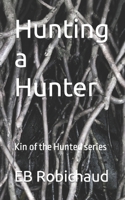 Hunting a Hunter B0BTRPH4R8 Book Cover