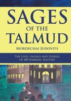 Sages of the Talmud: The Lives, Sayings and Stories of 400 Rabbinic Masters 9655240355 Book Cover