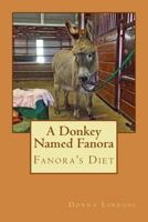 A Donkey Named Fanora 1535065168 Book Cover