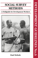 Social Survey Methods A Fieldguide for Development Workers 0855981261 Book Cover