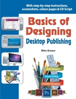Basics of Designing Desktop Publishing 9350578050 Book Cover