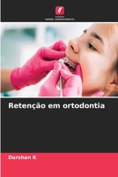 Retenção em ortodontia (Portuguese Edition) 6209047963 Book Cover