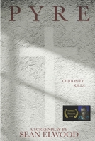 Pyre: A Screenplay B0BMY75FLK Book Cover