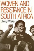 Women and Resistance in South Africa 0853458308 Book Cover