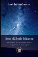 Desde el Silencio del Abismo: Obra finalista en el XXXV Premio Mundial Fernando Rielo de Poesía Mística B08XLLDX9V Book Cover