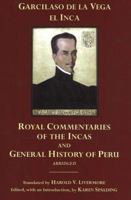 The Royal Commentaries of the Incas and General History of Peru, Abridged 0872208435 Book Cover