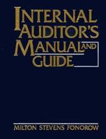 Internal Auditor's Manual and Guide: The Practitioner's Guide to Internal Auditing 0134711947 Book Cover
