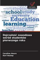 Dojrzalosc zawodowa wsród studentów pierwszego roku 6209288383 Book Cover