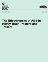 The Effectiveness of ABS in Heavy Truck Tractors and Trailers 1493506080 Book Cover