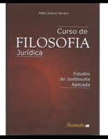 Curso de filosofia jurídica 8569257279 Book Cover
