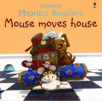 Mouse Moves House (Usborne Phonics Readers) 0746077254 Book Cover