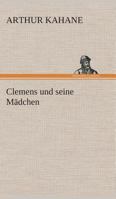 Clemens und seine Mädchen 3849530612 Book Cover