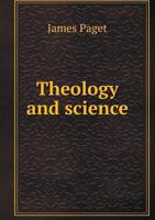 Theology and Science 5518876602 Book Cover