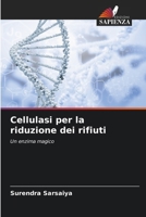 Cellulasi per la riduzione dei rifiuti (Italian Edition) 6208922828 Book Cover