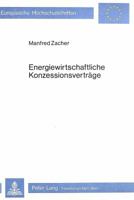 Energiewirtschaftliche Konzessionsvertraege 3820470395 Book Cover