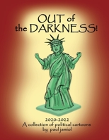 Out of the Darkness 1662939132 Book Cover