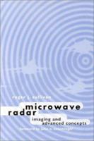 Microwave Radar: Imaging and Advanced Processing 0890063419 Book Cover