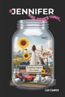 Of Jennifer and Other Things B0H69XL95D Book Cover