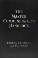The Master Communicator's Handbook 1785351532 Book Cover
