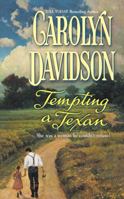 Tempting a Texan 0373292473 Book Cover
