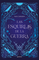 Las esquirlas de la guerra / The Shards of War (Spanish Edition) 8410050285 Book Cover