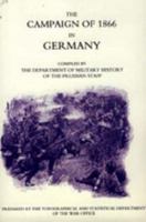 The Campaign of 1866 in Germany 1845741811 Book Cover