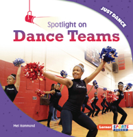 Spotlight on Dance Teams B0CPM58KKD Book Cover
