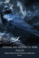 Podium and Ravens of Dark Poetry 935714191X Book Cover