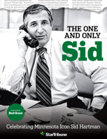 The One and Only Sid - Celebrating Minnesota Icon Sid Hartman 1940056861 Book Cover