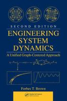 Engineering System Dynamics: A Unified Graph-Centered Approach 0849396484 Book Cover