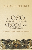 O CEO marinheiro e a sereia virgem do rabo dourado B09RM5F7VZ Book Cover